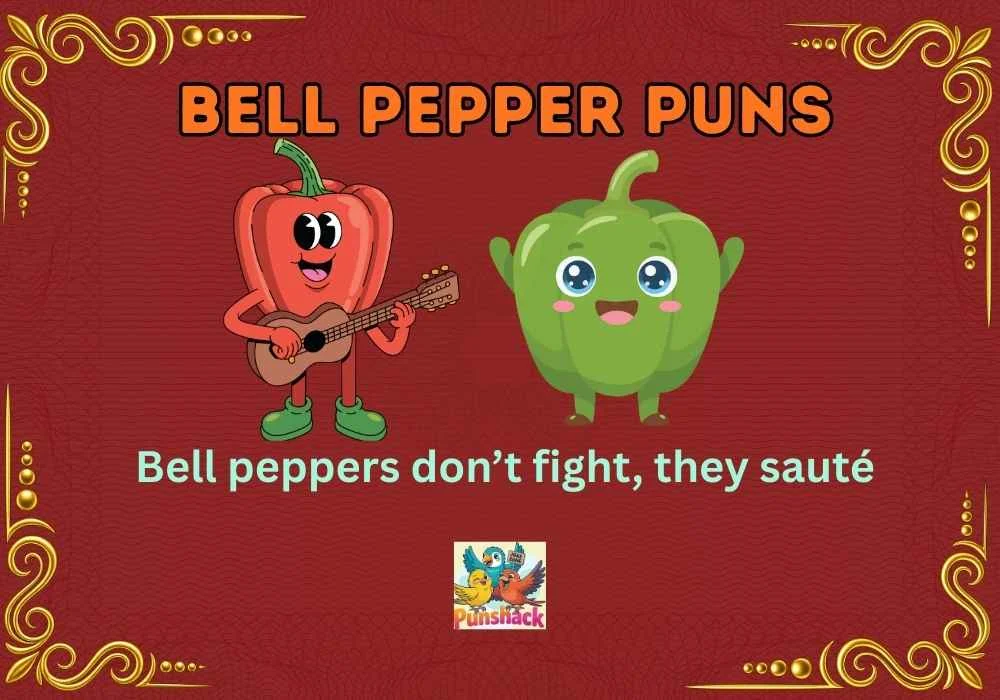 Bell Pepper Puns