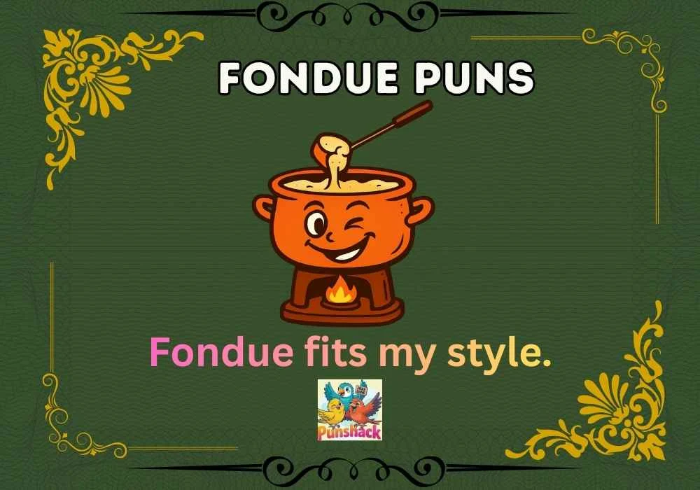 Fondue Puns