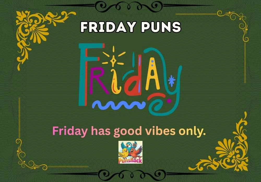 Friday Puns