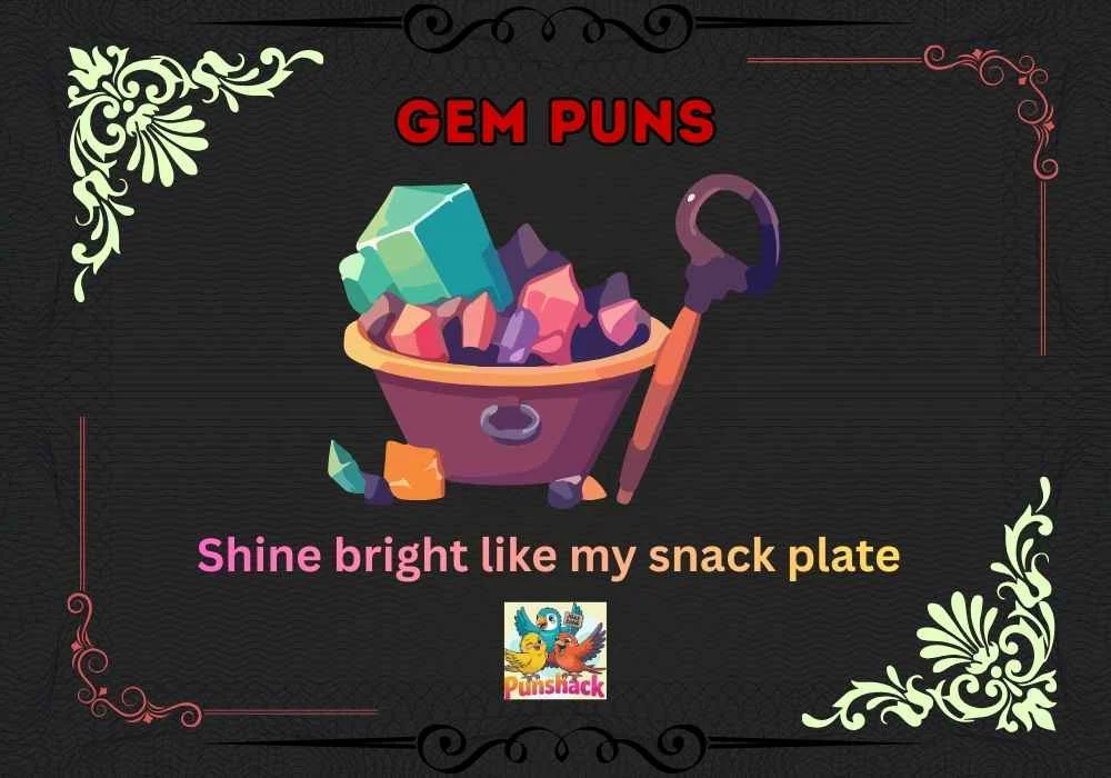 Gem Puns
