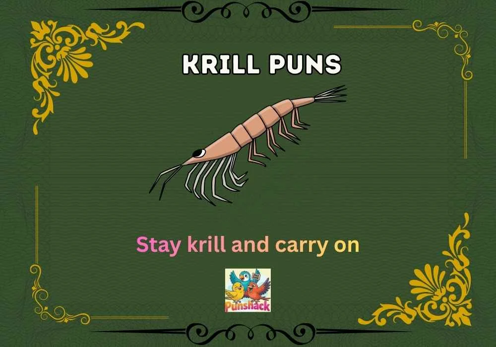 Krill Puns