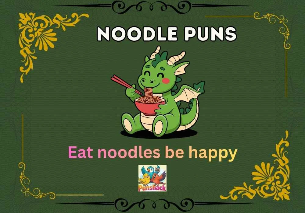 Noodle Puns