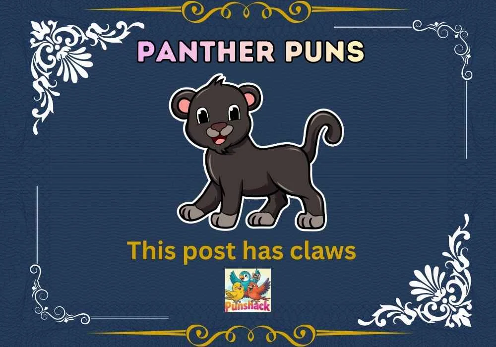 Panther Puns