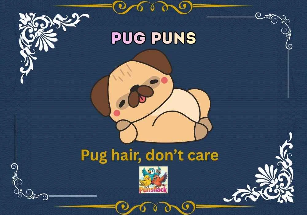 Pug Puns