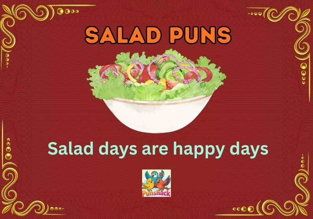Salad Puns