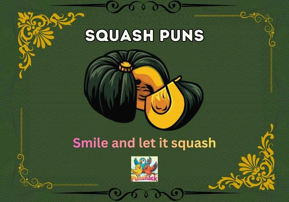 Squash Puns