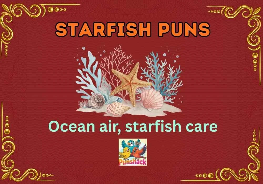 Starfish Puns