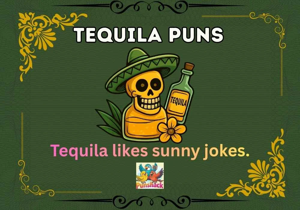 Tequila Puns