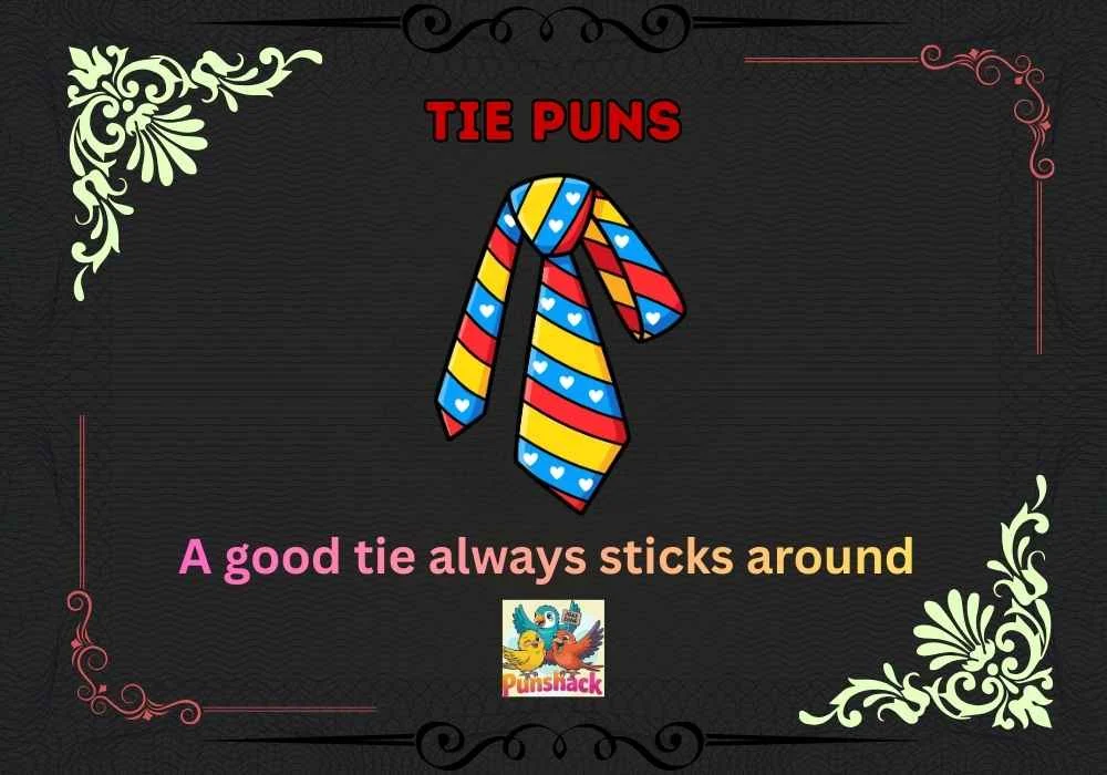 Tie Puns