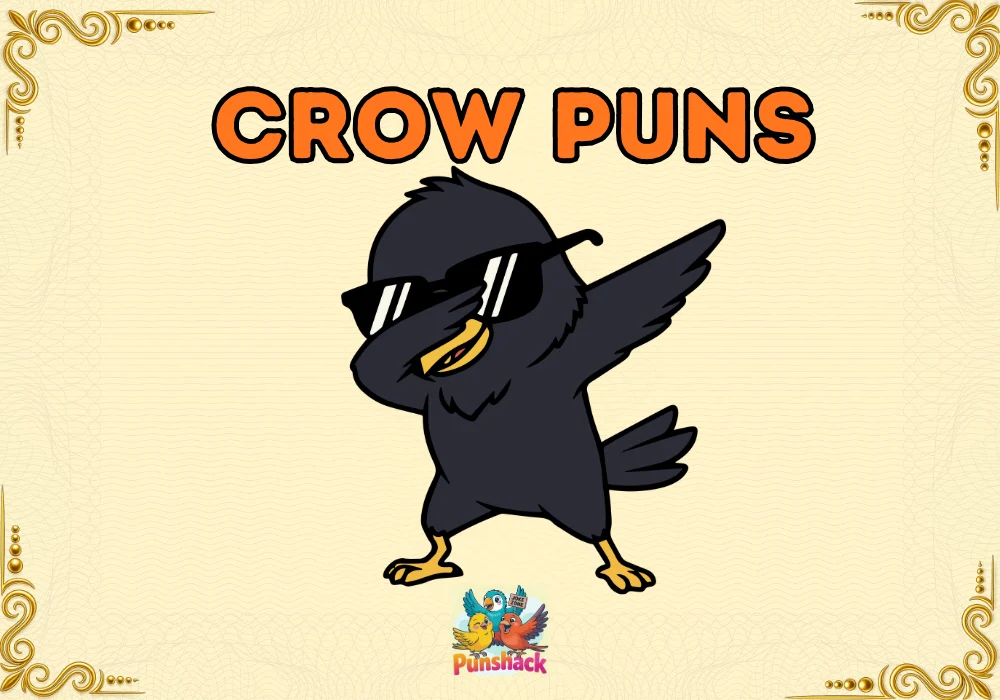 Crow Puns