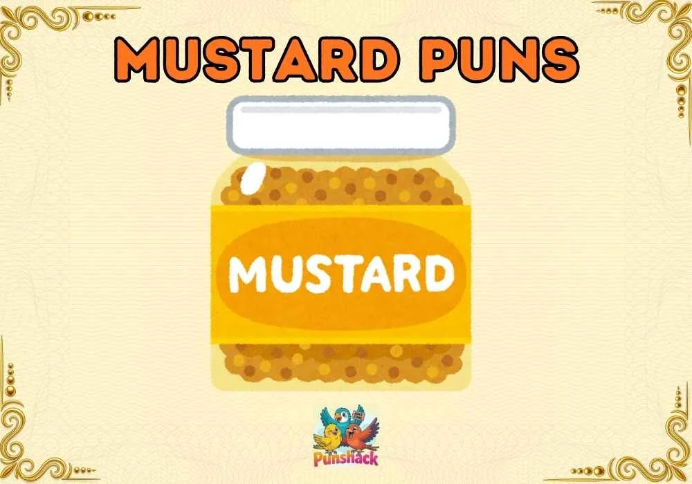 Mustard Puns