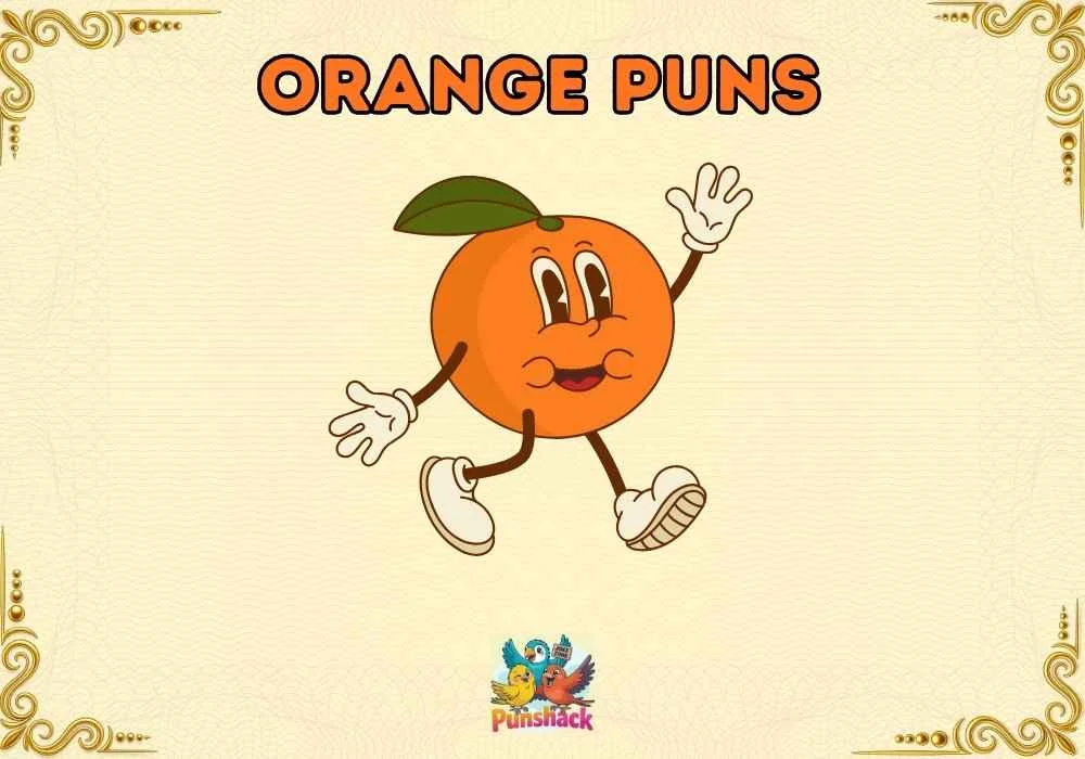 Orange Puns
