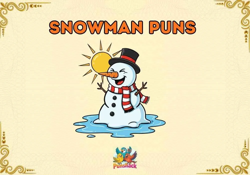 Snowman Puns