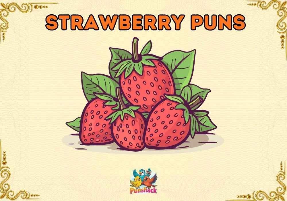 Strawberry Puns