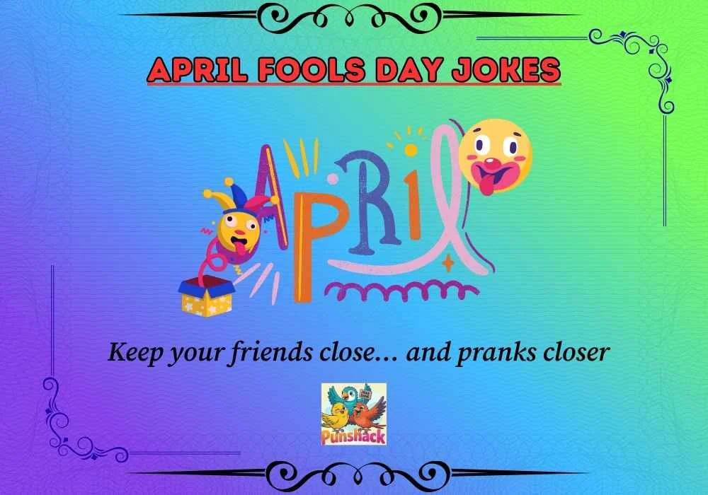 April Fools Day Jokes