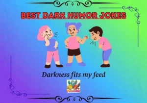 Best Dark Humor Jokes