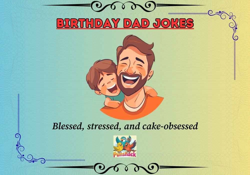 Birthday Dad Jokes