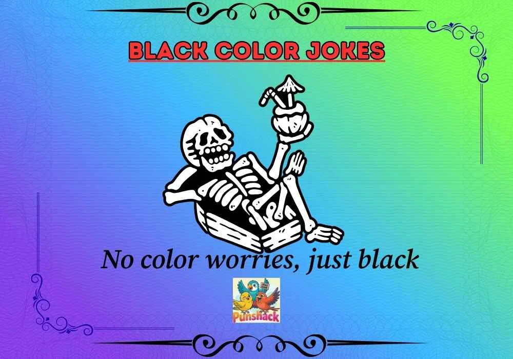 Black Color Jokes