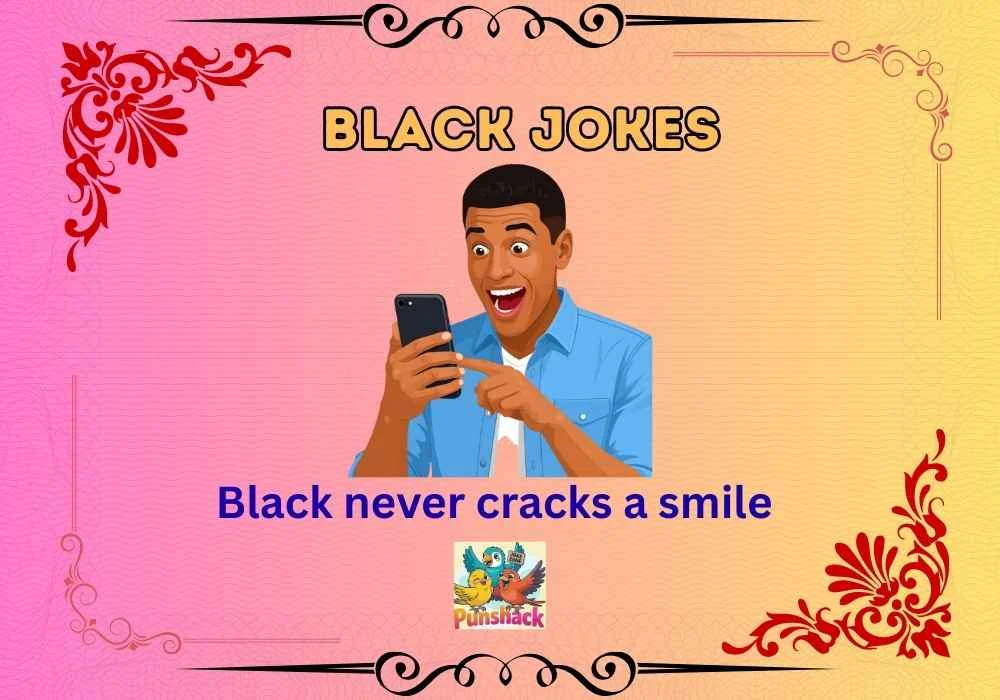 Black Jokes