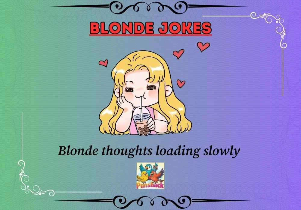 Blonde Jokes