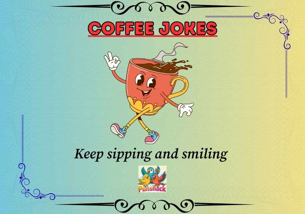 coffee jokes