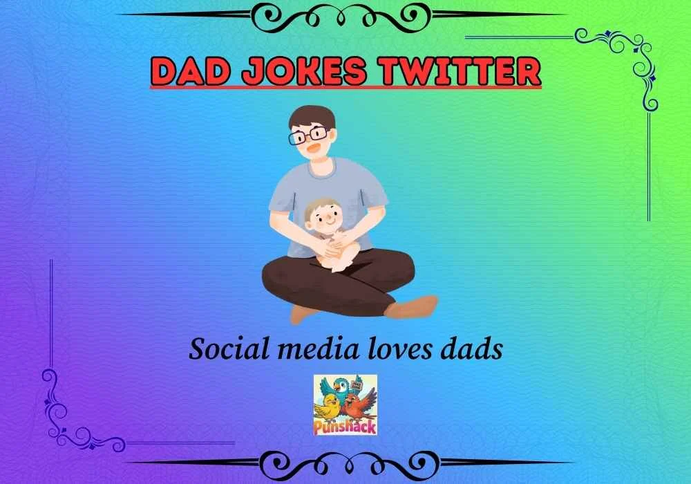 Dad Jokes Twitter