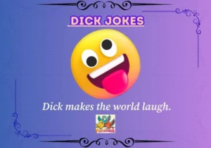 Dick Jokes