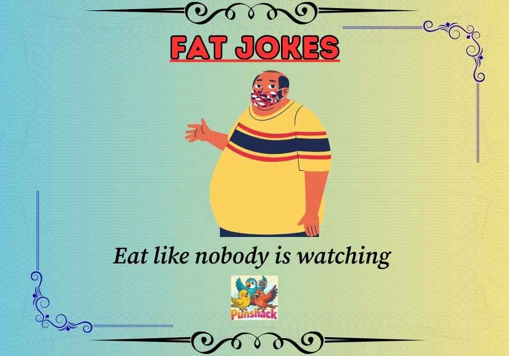 Fat Jokes