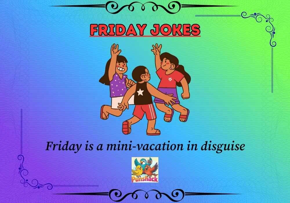 Friday Jokes