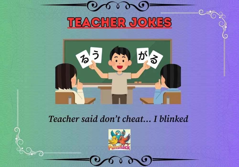 Teacher Jokes