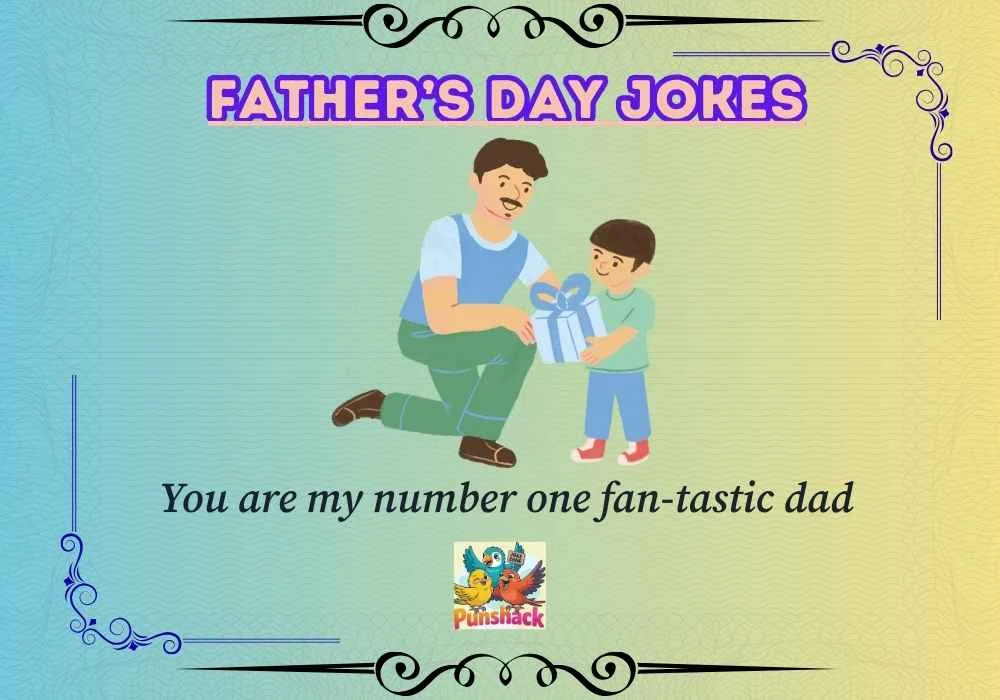 Father’s Day Jokes